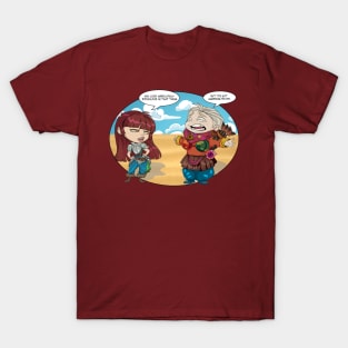 You Look Ridiculous T-Shirt